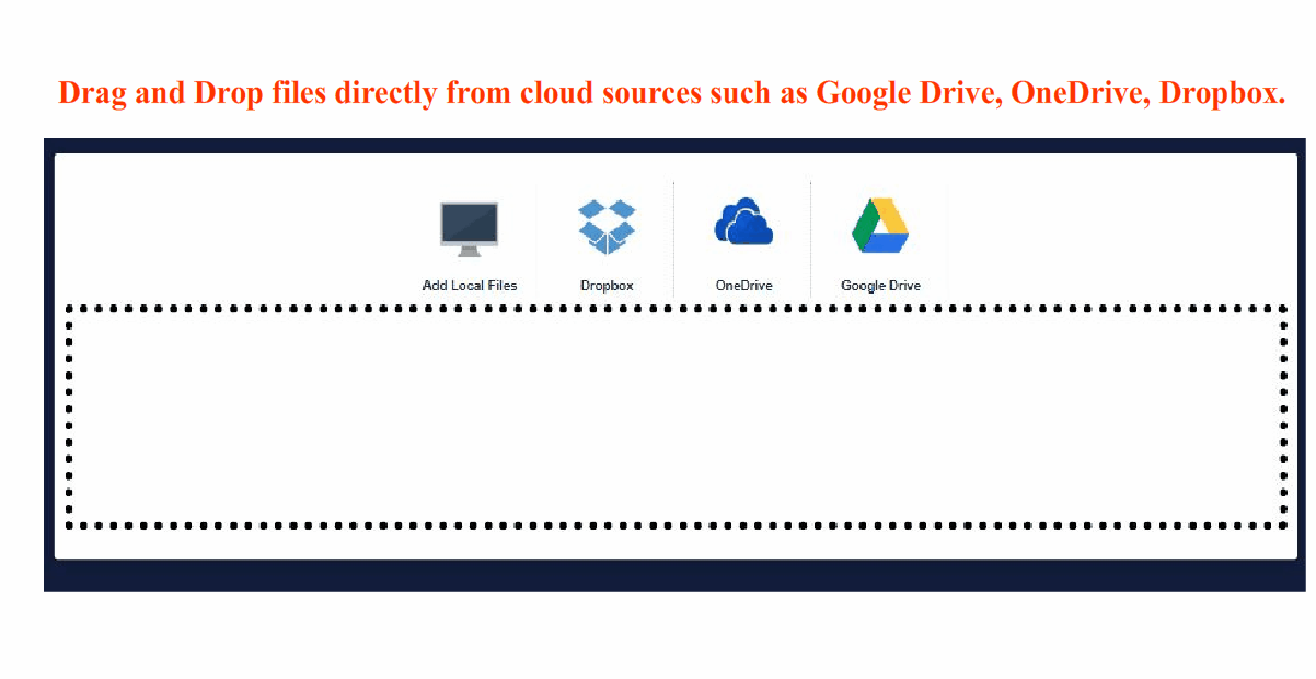 Upload your files directly from Cloud